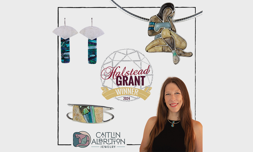 Caitlin Albritton Wins 19th Annual Halstead Grant for Emerging Jewelers