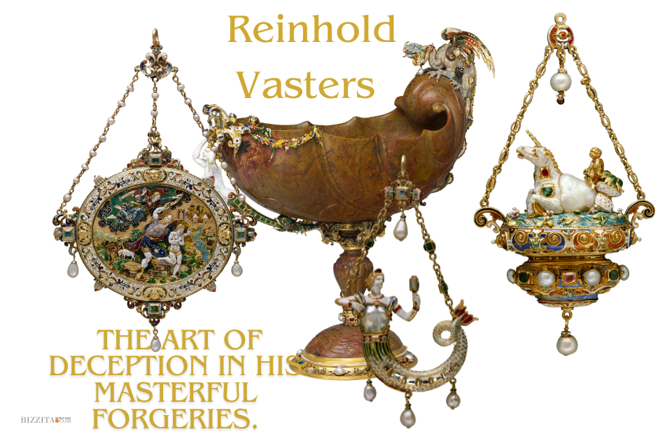 探索莱因霍尔德·瓦斯特斯 (Reinhold Vasters) 迷人的生活，并在他精湛的赝品中发现欺骗的艺术。