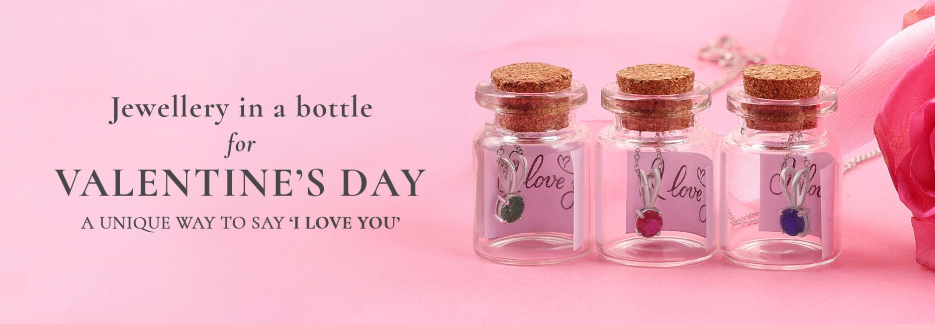 Jewellery in a Bottle for Valentine’s Day – A Unique Way to Say ‘I Love You’