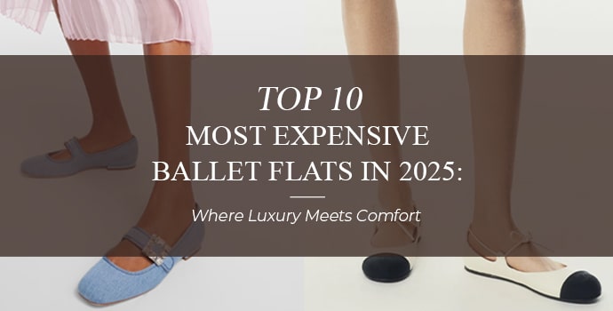 most expensive ballet flats