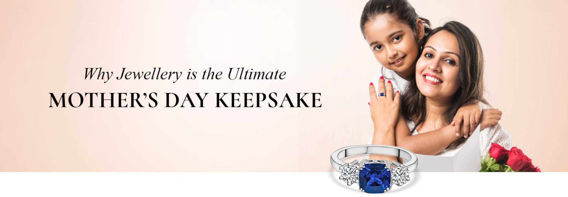 Why Jewelry is the Ultimate Mother’s Day Keepsake