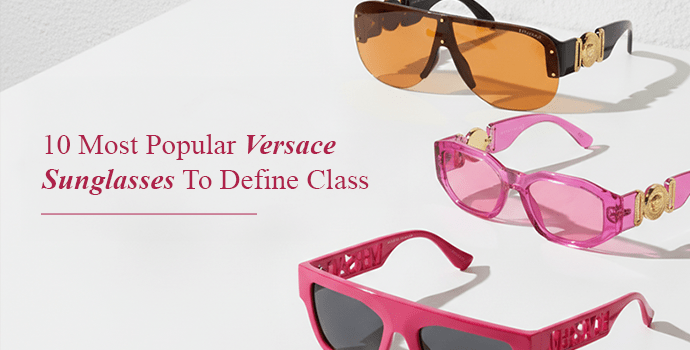 most popular versace sunglasses